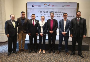 REALIZA CANACINTRA ZACATECAS PRIMER FORO INTERNACIONAL MÉXICO-ALEMANIA SOBRE FORMACIÓN LABORAL E INDUSTRIA 4.0