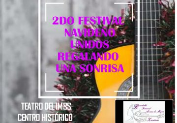 SEGUNDO FESTIVAL NAVIDEÑO “UNIDOS REGALANDO UNA SONRISA”