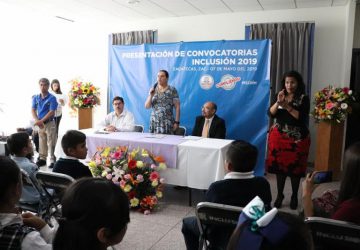 PRESENTA GOBIERNO ESTATAL CONVOCATORIAS POR LA INCLUSIÓN 2019