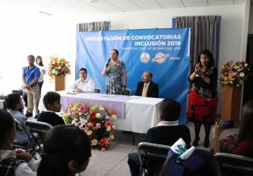 PRESENTA GOBIERNO ESTATAL CONVOCATORIAS POR LA INCLUSIÓN 2019