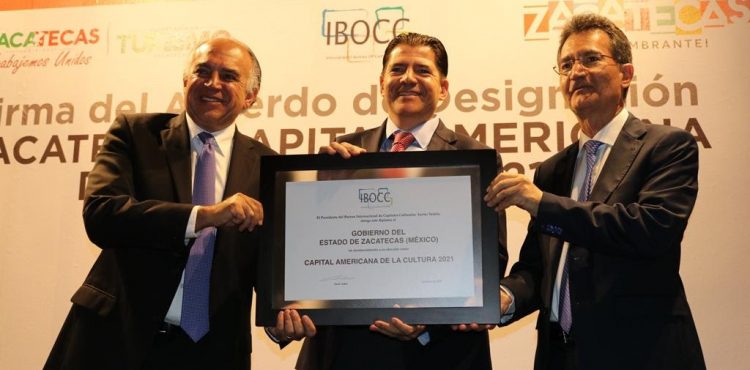 ZACATECAS RECIBE NOMBRAMIENTO DE CAPITAL AMERICANA DE LA CULTURA 2021 ZACATECAS RECIBE NOMBRAMIENTO DE CAPITAL AMERICANA DE LA CULTURA 2021
