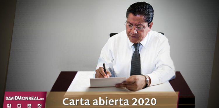 CARTA ABIERTA 2020: DAVID MONREAL ÁVILA