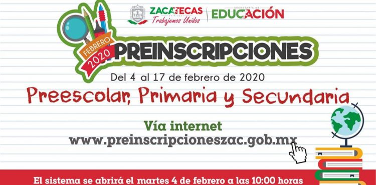 EL 4 DE FEBRERO INICIAN LAS PREINSCRIPCIONES PARA PREESCOLAR, PRIMARIA Y SECUNDARIA