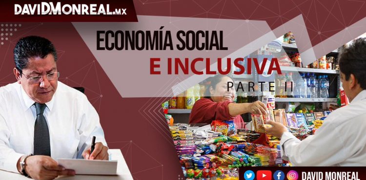 ECONOMÍA SOCIAL E INCLUSIVA (PARTE II).