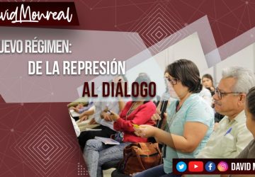 NUEVO RÉGIMEN: DE LA REPRESIÓN AL DIÁLOGO.