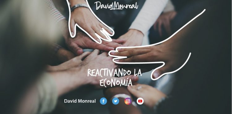 REACTIVANDO LA ECONOMÍA.