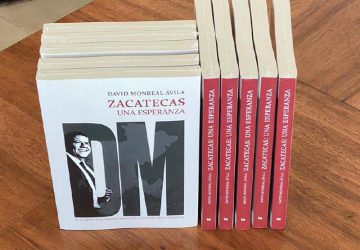 DAVID MONREAL ÁVILA PRESENTARÁ SU NUEVO LIBRO “ZACATECAS: UNA ESPERANZA”