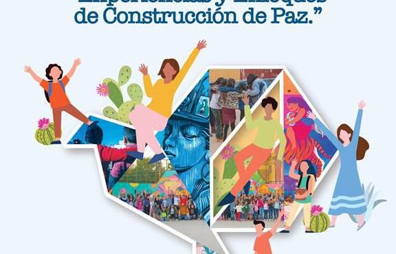 REALIZA GOBIERNO ESTATAL CICLO DE CONFERENCIAS SOBRE CONSTRUCCIÓN DE PAZ