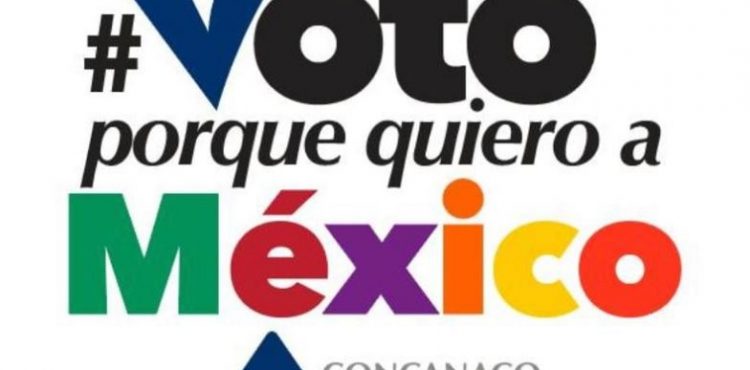 LANZA CONCANACO SERVYTUR  LA CAMPAÑA “YO VOTO PORQUE QUIERO A MÉXICO”