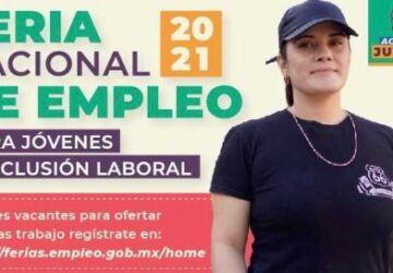 REALIZA STPS FERIAS NACIONALES DE EMPLEO PARA JÓVENES Y FOMENTAR LA INCLUSIÓN LABORAL