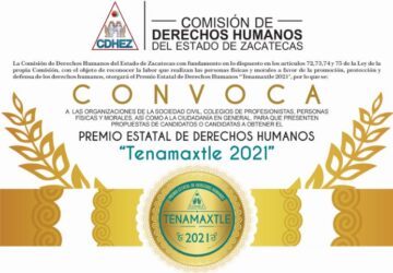 LA CDHEZ CONVOCA AL PREMIO DE ESTATAL DE DERECHOS HUMANOS “TENAMAXTLE 2021”
