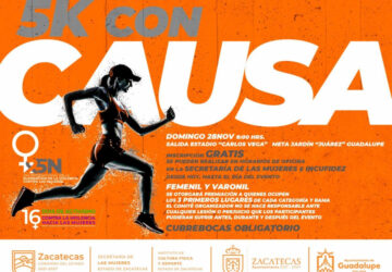 REALIZARÁ GOBIERNO DE ZACATECAS CARRERA 5K CON CAUSA 25N PARA CONCIENTIZAR SOBRE LA VIOLENCIA CONTRA LAS MUJERES