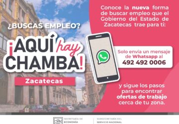 GOBIERNO DEL ESTADO DE ZACATECAS PONE EN MARCHA LA PLATAFORMA “AQUÍ HAY CHAMBA”