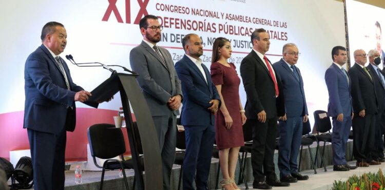 INICIA EN ZACATECAS XIX CONGRESO NACIONAL Y ASAMBLEA GENERAL DE LAS DEFENSORÍAS PÚBLICAS